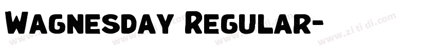 Wagnesday Regular字体转换